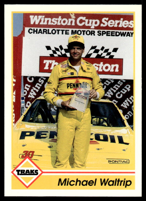 Michael Waltrip 1992 Traks Base Front of Card