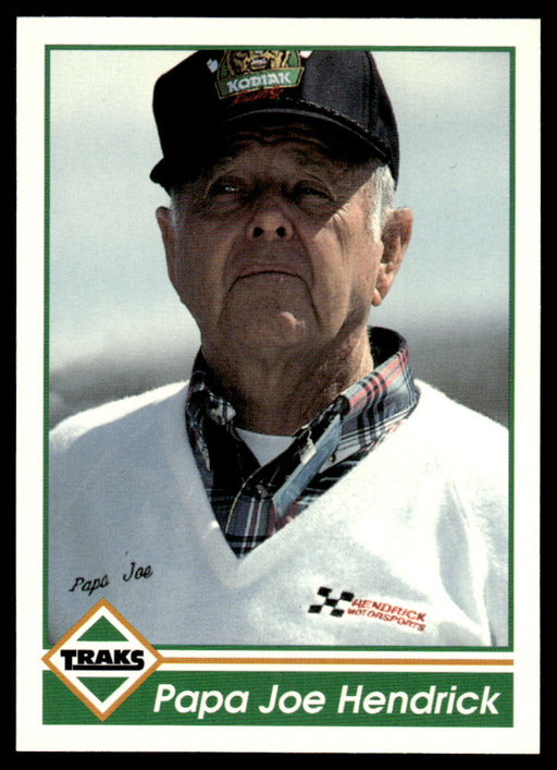 Papa Joe Hendrick 1992 Traks Base Front of Card