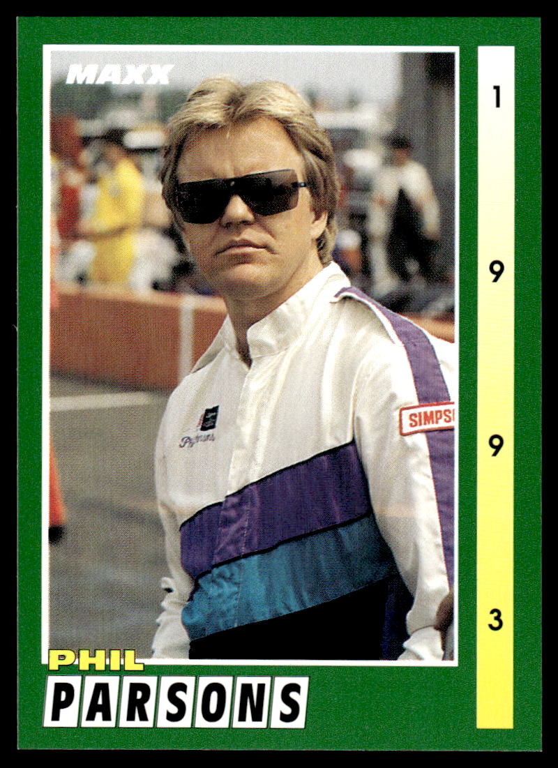 Phil Parsons 1993 Maxx Race Cards # 41 Base — Collectible Craze America