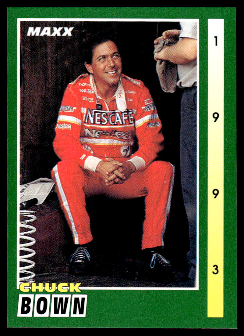 Chuck Bown 1993 Maxx Race Cards # 63 Base — Collectible Craze America