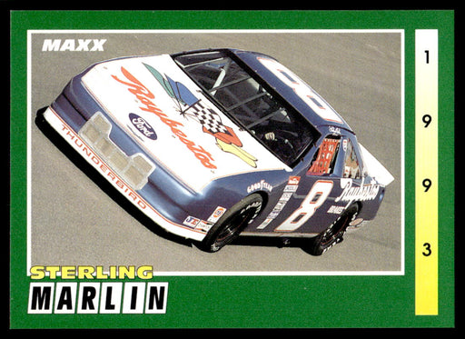 Sterling Marlin 1993 Maxx Race Cards Base Front of Card