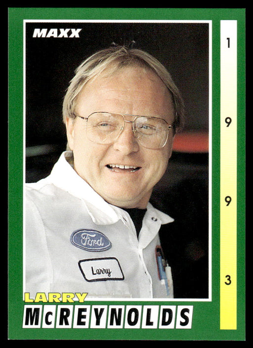 Larry McReynolds 1993 Maxx Race Cards Base Front of Card