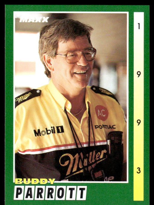 Buddy Parrott 1993 Maxx Race Cards Base Front of Card