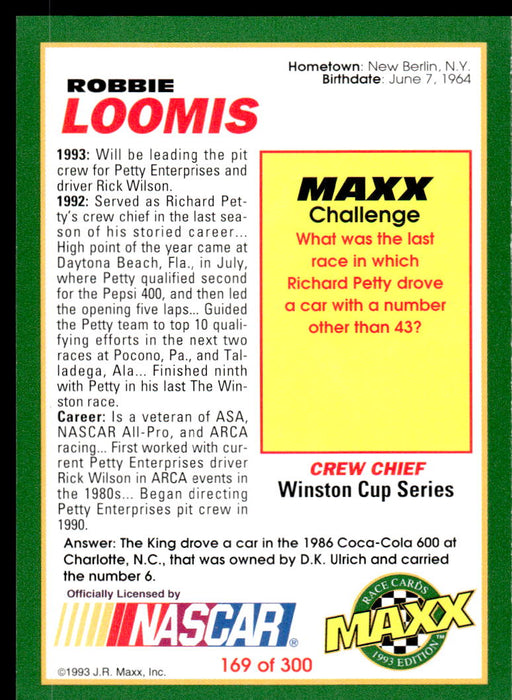 Robbie Loomis 1993 Maxx Race Cards Base Back of Card