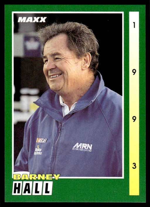 Barney Hall 1993 Maxx Race Cards Base Front of Card