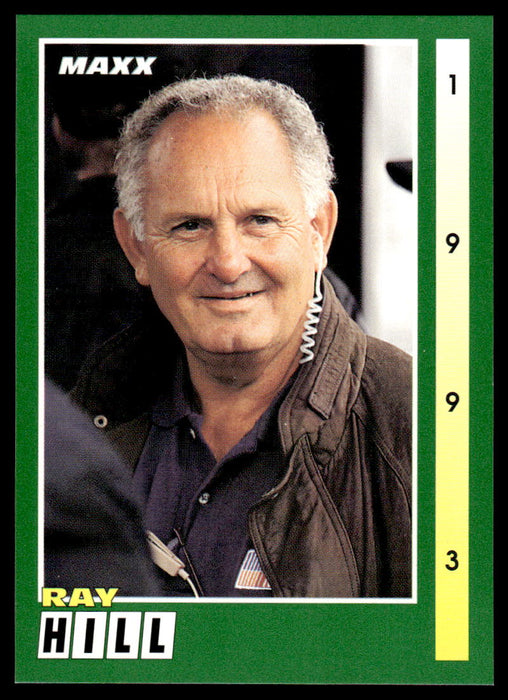 Ray Hill 1993 Maxx Race Cards Base Front of Card