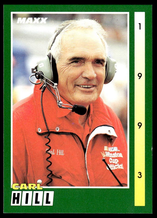Carl Hill 1993 Maxx Race Cards Base Front of Card