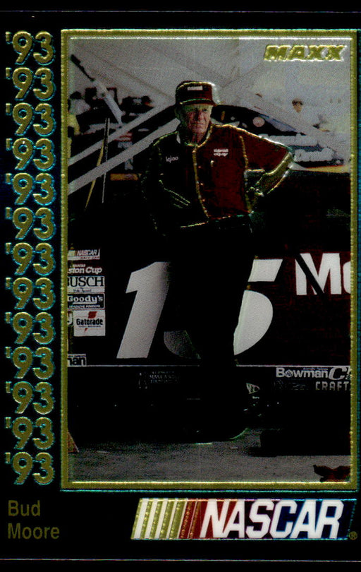 Bud Moore 1993 Maxx Premier Plus Base Front of Card