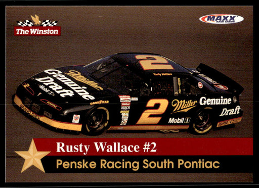 Rusty Wallace #2 1993 Maxx The Winston Base Front of Card