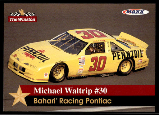 Michael Waltrip #30 1993 Maxx The Winston Base Front of Card