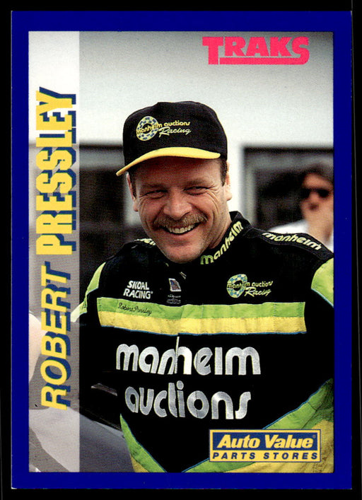 Robert Pressley 1994 Traks Auto Value Parts Stores Collector Cards Base Front of Card
