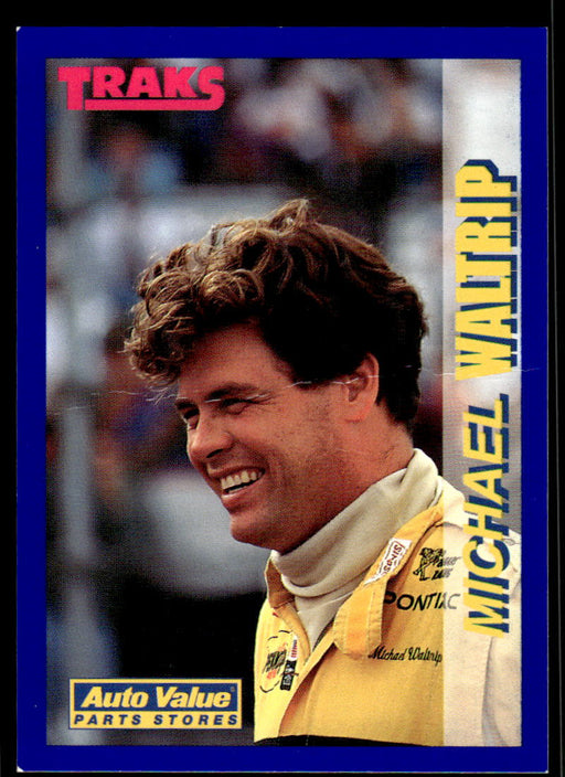 Michael Waltrip 1994 Traks Auto Value Parts Stores Collector Cards Base Front of Card