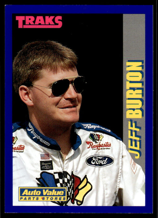 Jeff Burton 1994 Traks Auto Value Parts Stores Collector Cards Base Front of Card