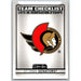 2021-22 O-Pee-Chee (Upper Deck OPC) Team Checklist Ottawa Senators #571 - Collectible Craze America