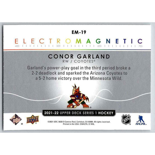 2021-22 UD Hockey Series 1 Conor Garland Arizona Coyotes #EM-19 Electromagnetic - Collectible Craze America