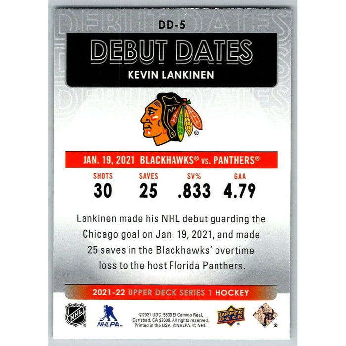 2021-22 Upper Deck Hockey Series 1 Debut Dates #DD-5 Kevin Lankinen Chicago - Collectible Craze America