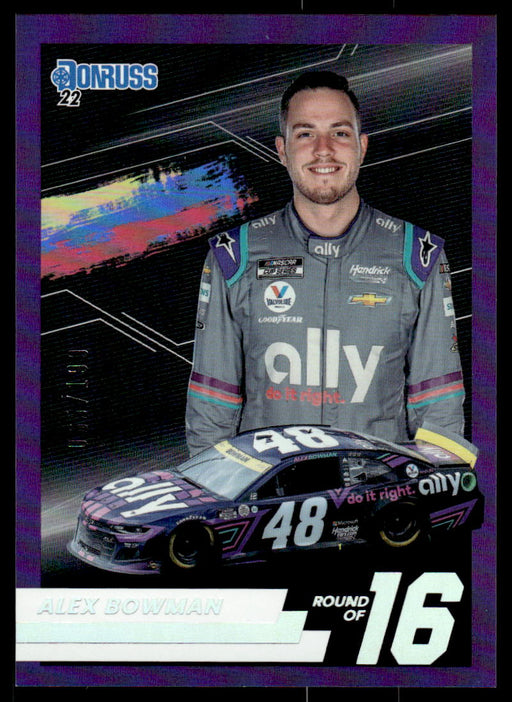 Alex Bowman 2022 Panini Donruss Racing Holo Round of 16  Front of Card