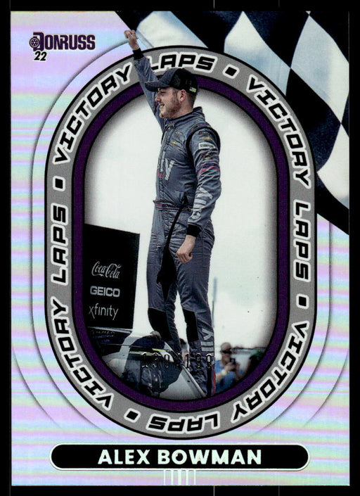Alex Bowman 2022 Panini Donruss Racing Holo Victory Laps Front of Card