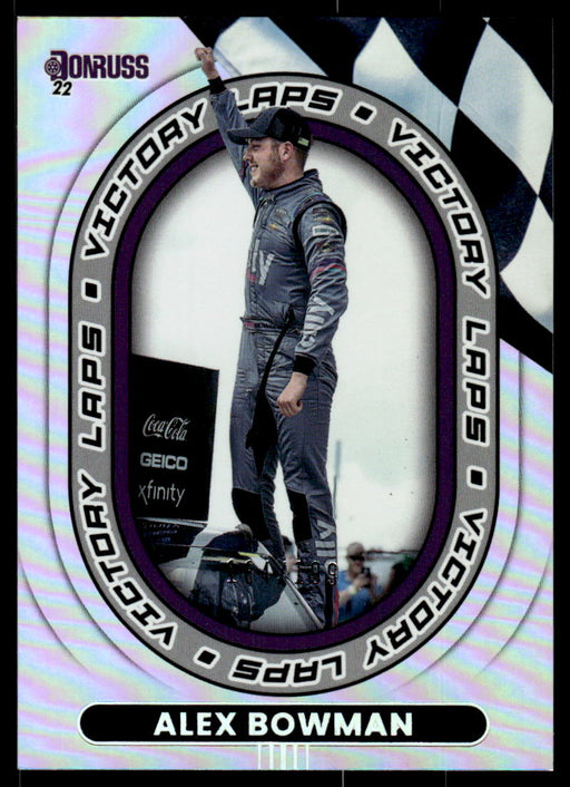 Alex Bowman 2022 Panini Donruss Racing Holo Victory Laps Front of Card