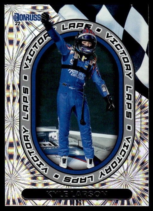 Kyle Larson 2022 Panini Donruss Racing Victory Laps Front of Card