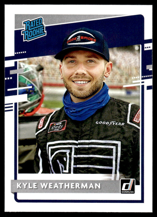 Kyle Weatherman 2021 Panini Donruss Racing Rated Rookie Front of Card