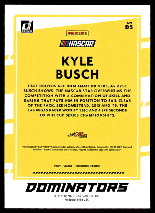 Kyle Busch 2021 Panini Donruss Racing Dominators Back of Card