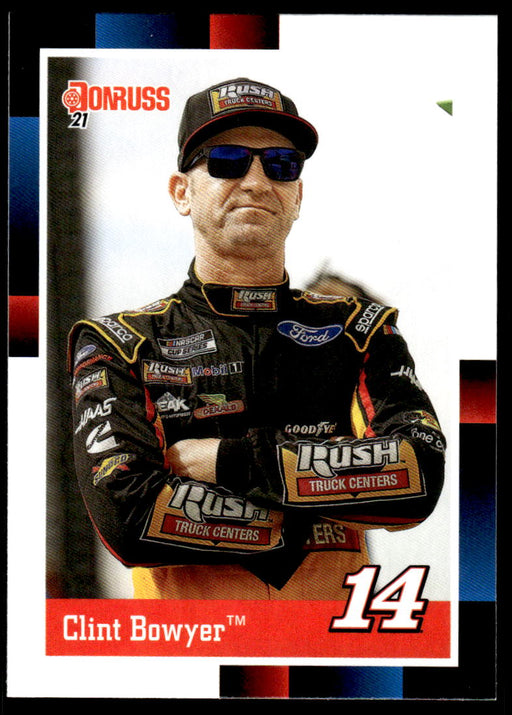 Clint Bowyer 2021 Panini Donruss Racing Base Front of Card