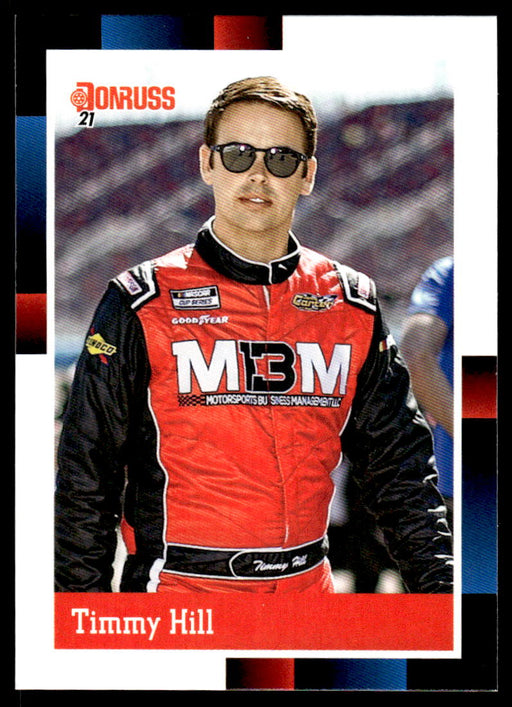 Timmy Hill 2021 Panini Donruss Racing Base Front of Card