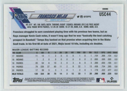 2021 Topps Chrome Update #USC44 Francisco Mejia Tampa Bay Rays - Collectible Craze America