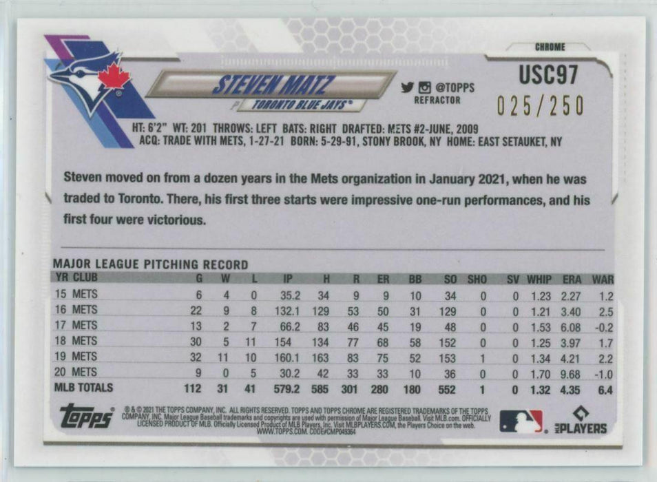 2021 Topps Chrome Update #USC97 Steven Matz Toronto Blue Jays 25/250 Refractor - Collectible Craze America