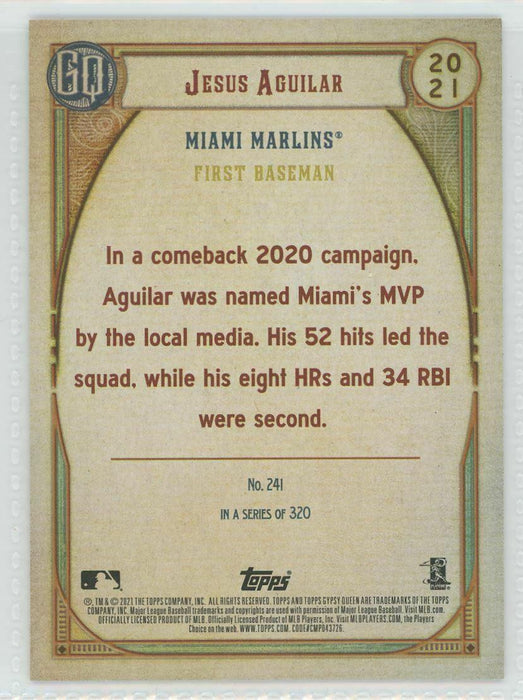 2021 Topps Gypsy Queen #241 Jesus Aguilar Miami Marlins - Collectible Craze America