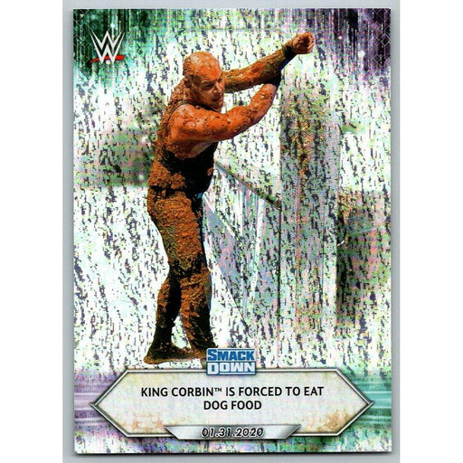 2021 Topps WWE Wrestling #13 King Corbin Forced to Eat Foilboard - Collectible Craze America