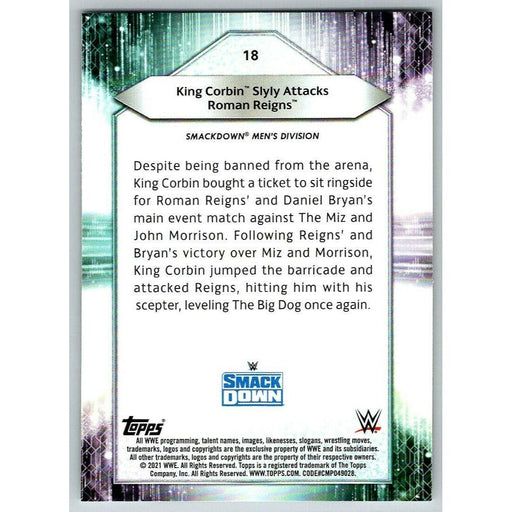 2021 Topps WWE Wrestling #18 King Corbin Slyly Attacks Reigns - Collectible Craze America