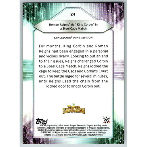 2021 Topps WWE Wrestling #24 Roman Reigns def. King Corbin - Collectible Craze America