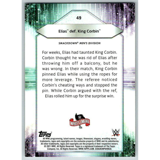 2021 Topps WWE Wrestling #49 Elias def. King Corbin - Collectible Craze America