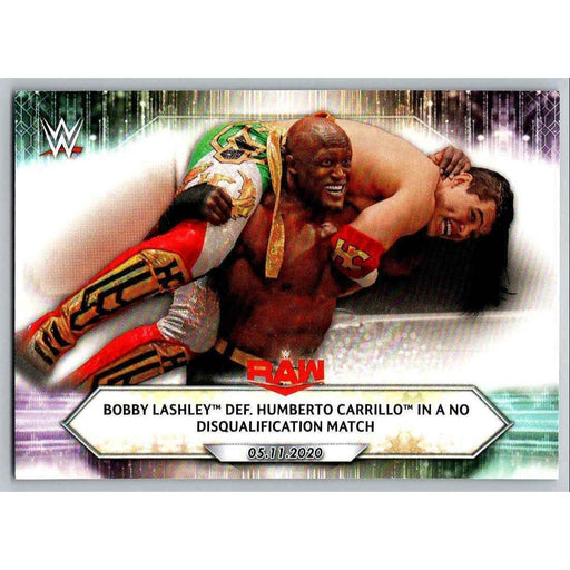 2021 Topps WWE Wrestling #70 Bobby Lashley def. Humberto Carrillo - Collectible Craze America