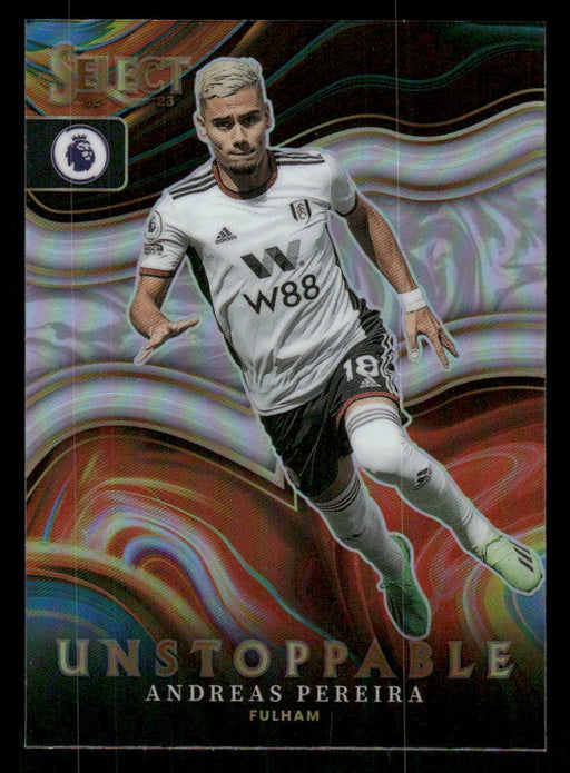 Andreas Pereira 2022-23 Panini Select Premier League Silver Unstoppable Front of Card