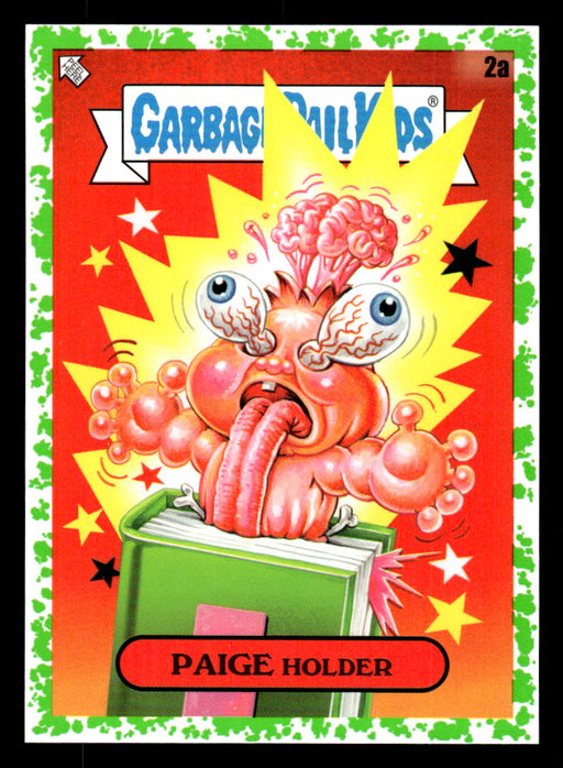 PAIGE Holder 2022 Topps Garbage Pail Kids Bookworms Booger Green Front of Card