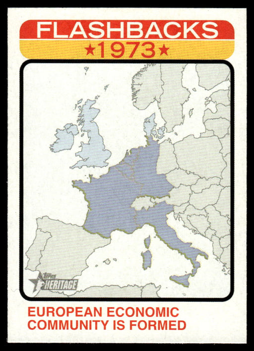 European Economic Community Is Formed 2022 Topps Heritage News Flashbacks Front of Card