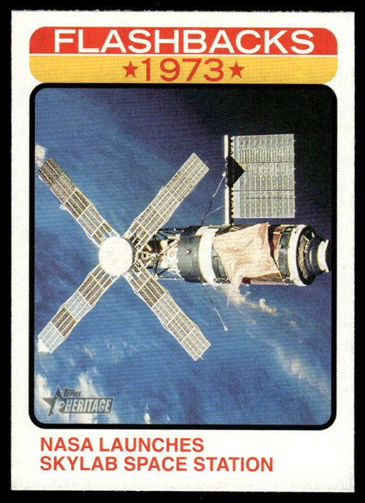 Nasa Launches Skylab Space Station 2022 Topps Heritage News Flashbacks Front of Card