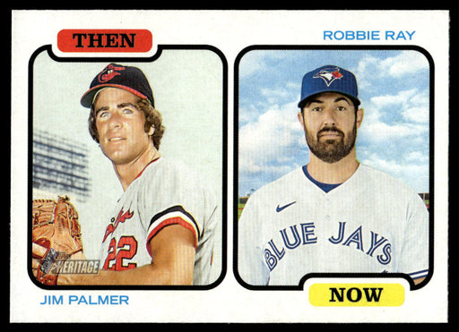Jim Palmer / Robbie Ray 2022 Topps Heritage Then and Now Front of Card