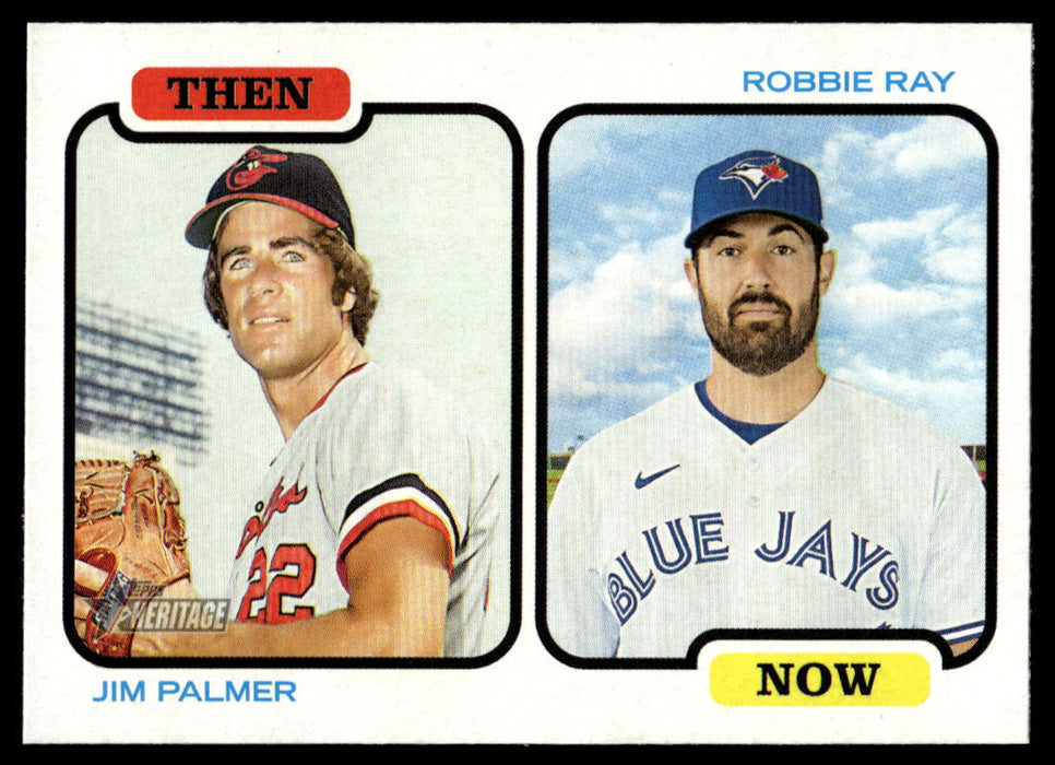 Jim Palmer / Robbie Ray 2022 Topps Heritage Then and Now Front of Card