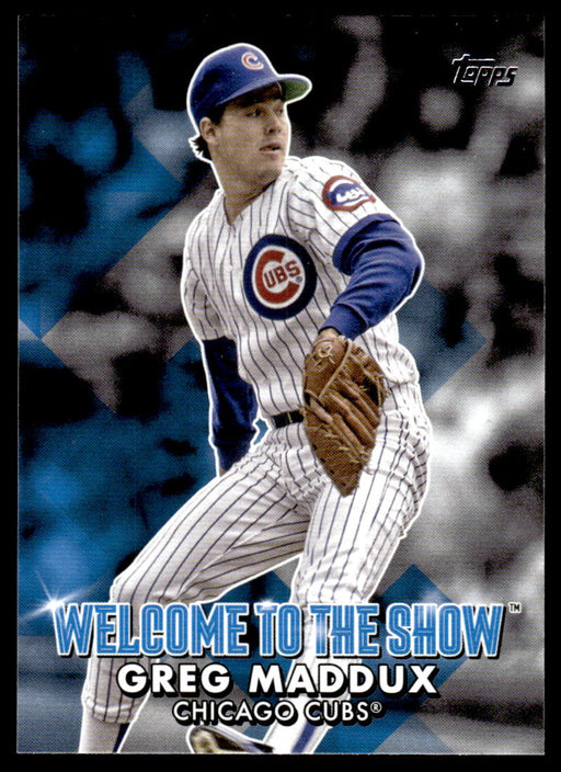 Greg Maddux 2022 Topps Series 1 Welcome to the Show Front of Card