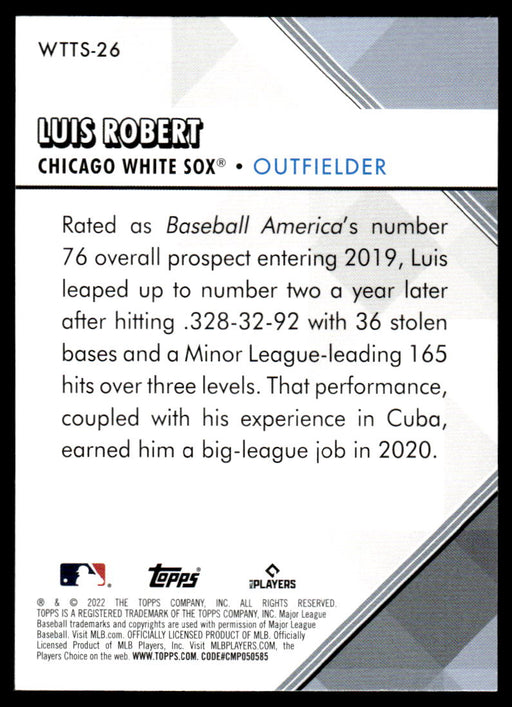 Luis Robert 2022 Topps Series 1 Welcome to the Show Back of Card