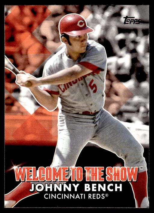 Johnny Bench 2022 Topps Series 1 Welcome to the Show Front of Card