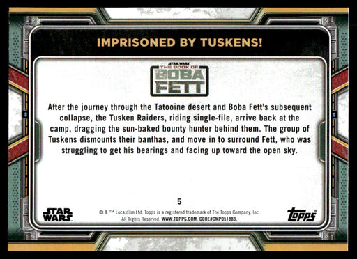 Imprisoned by Tuskens! 2022 Topps Star Wars Book of Bobba Fett Base Back of Card