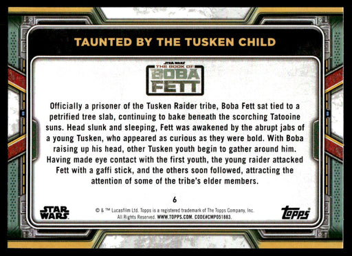 Taunted by the Tusken Child 2022 Topps Star Wars Book of Bobba Fett Base Back of Card