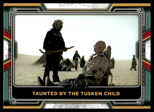 Taunted by the Tusken Child 2022 Topps Star Wars Book of Bobba Fett Base Front of Card