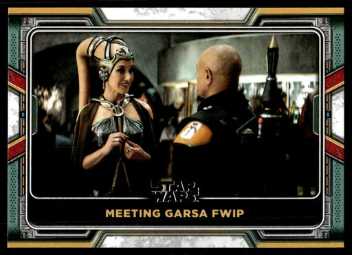 Meeting Garsa Fwip 2022 Topps Star Wars Book of Bobba Fett Base Front of Card