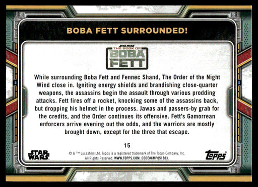 Boba Fett Surrounded! 2022 Topps Star Wars Book of Bobba Fett Base Back of Card